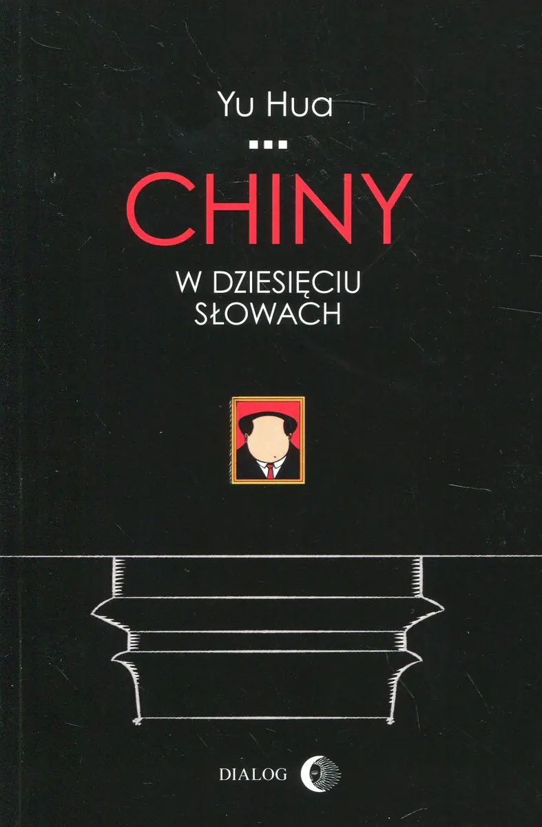 Książka - Chiny w dziesięciu słowach