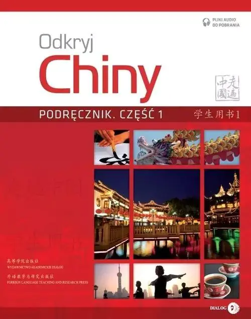 Książka - Odkryj Chiny. Podręcznik. Część 1