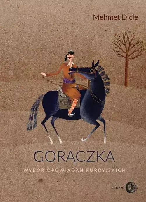 Książka - Gorączka. Wybór opowiadań kurdyjskich