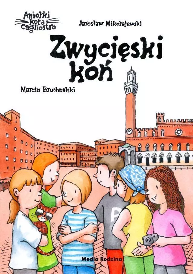 Książka - Zwycięski koń. Aniołki kota Cagliostro. Tom 3