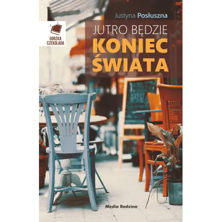 Jutro będzie koniec świata