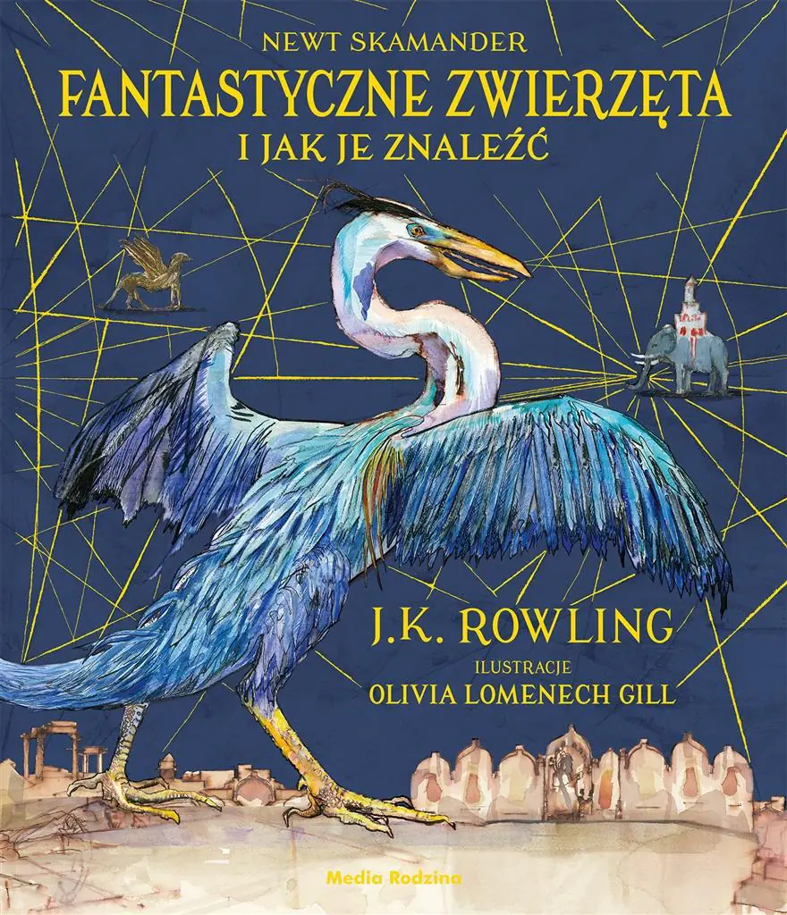 Książka - Fantastyczne zwierzęta i jak je znaleźć (wydanie ilustrowane)
