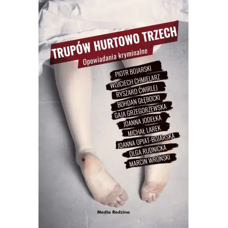 Trupów hurtowo trzech