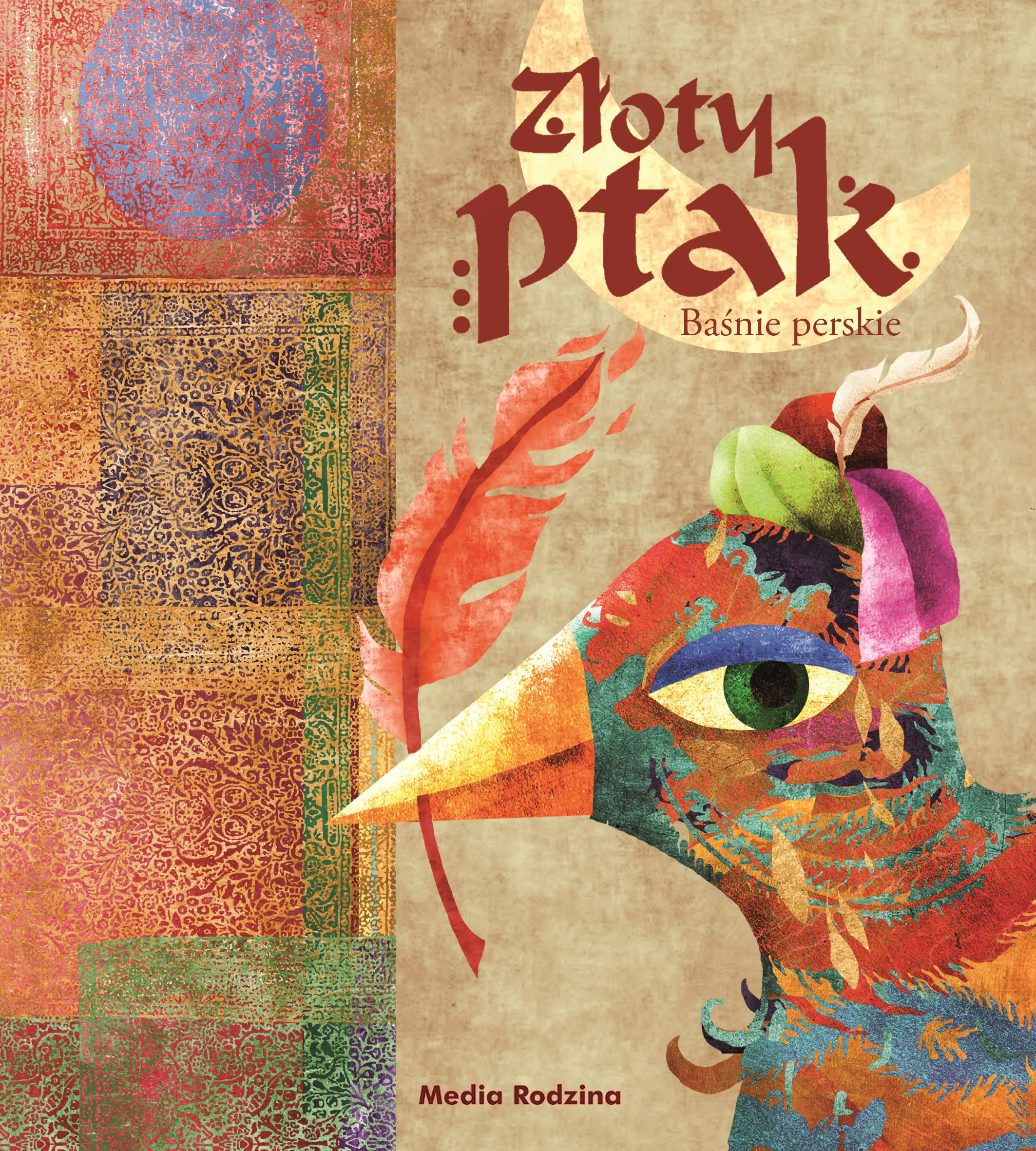Książka - Złoty ptak. Baśnie perskie