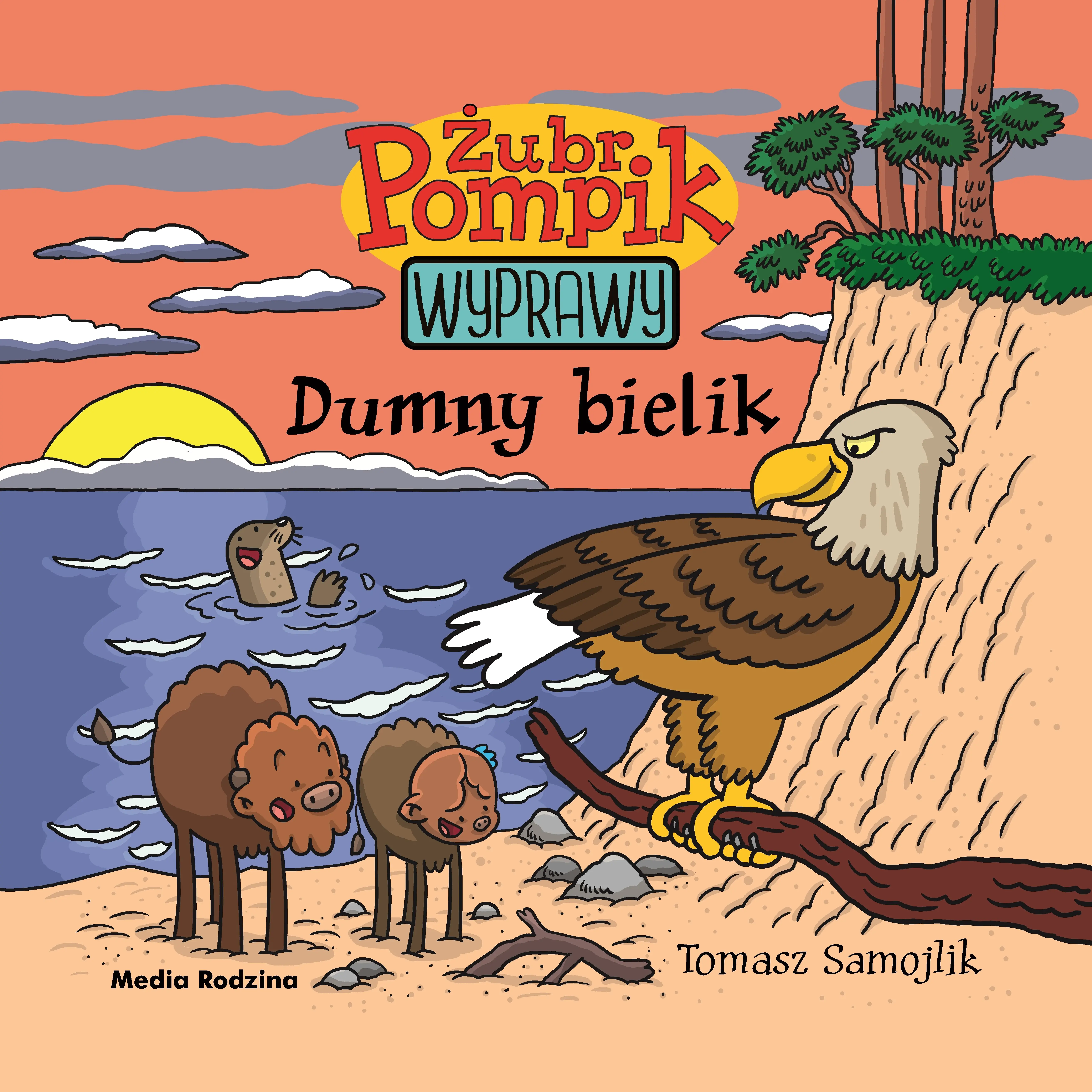 Książka - Dumny bielik. Żubr Pompik. Wyprawy. Tom 7