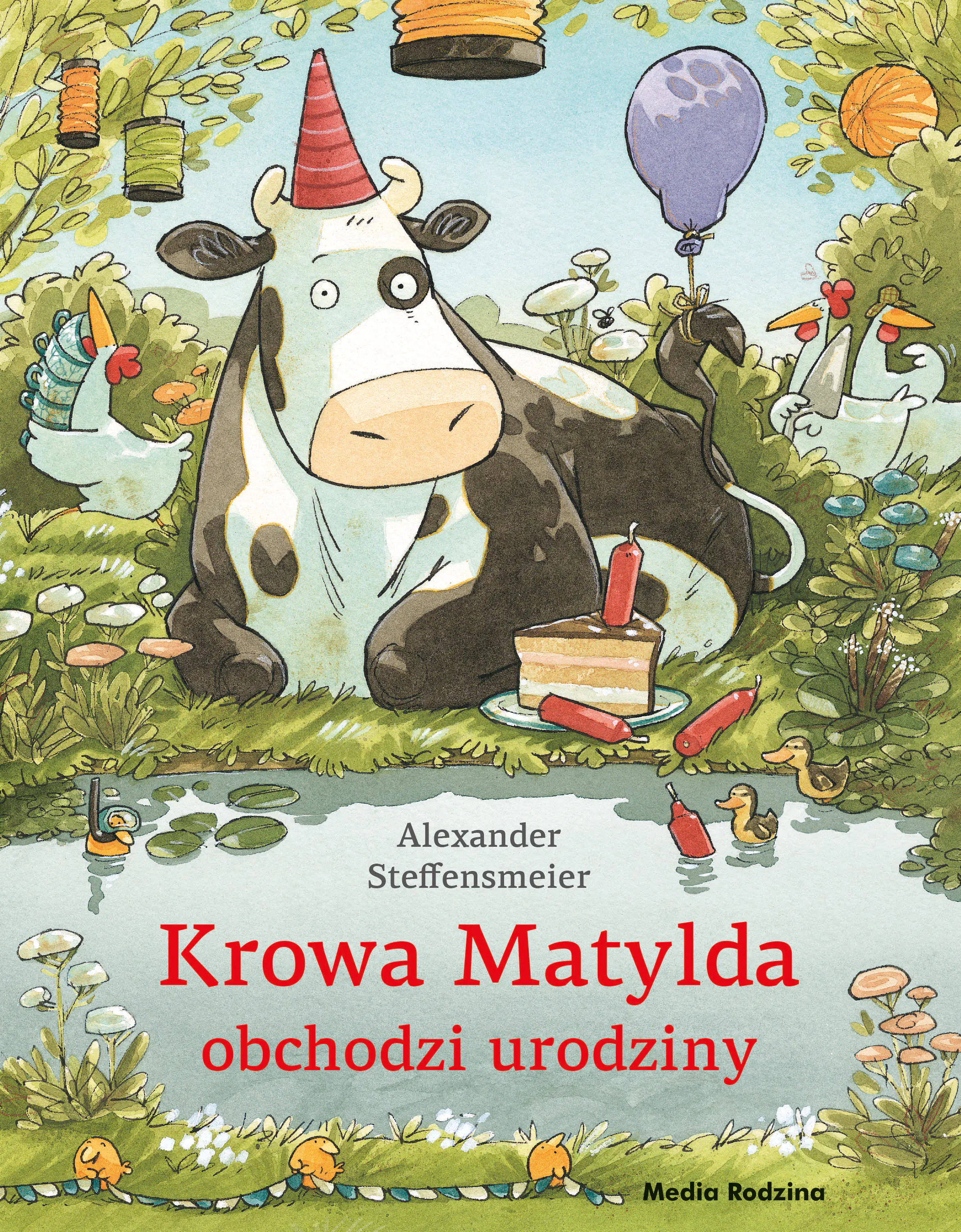 Książka - Krowa Matylda obchodzi urodziny