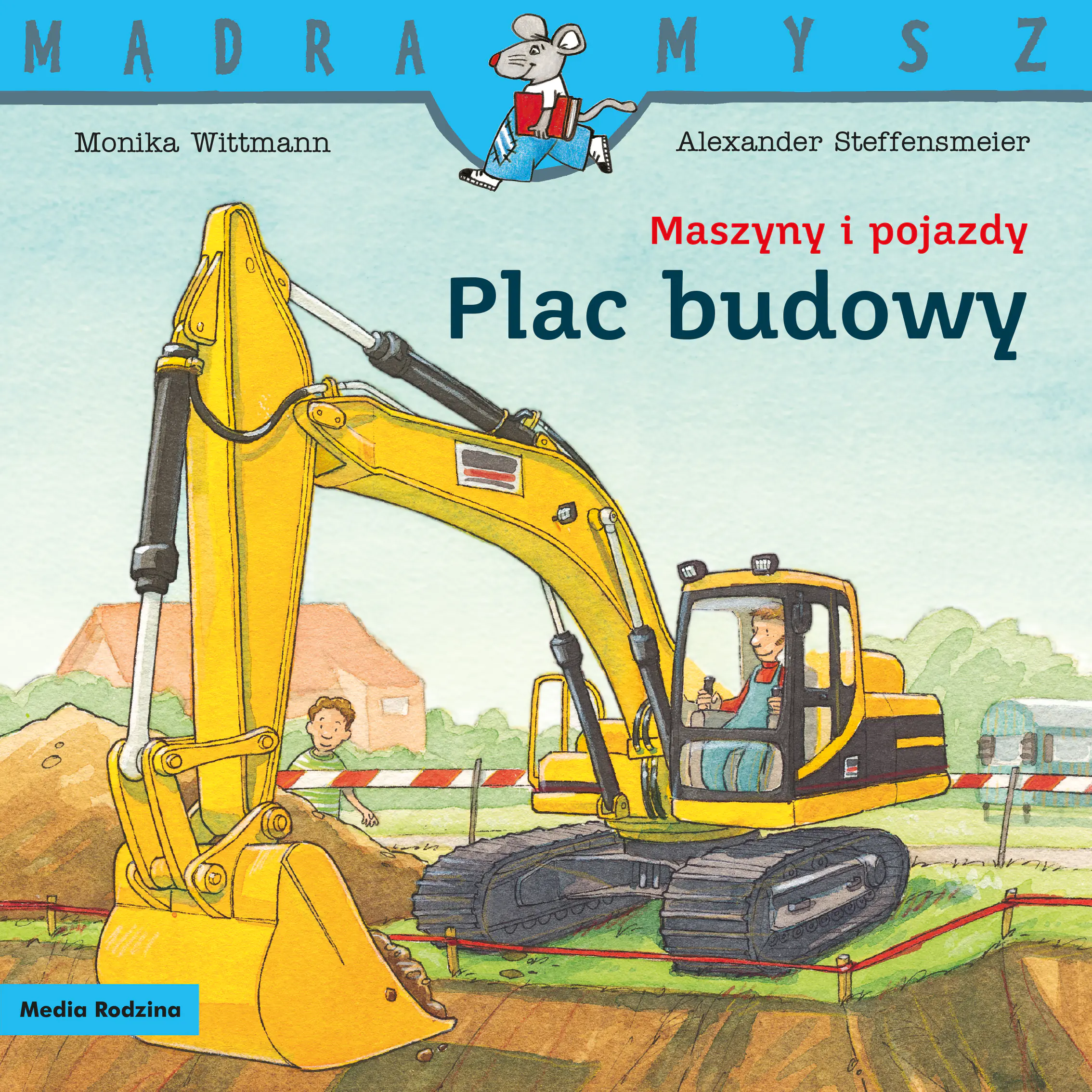 Książka - Plac budowy. Mądra mysz. Maszyny i pojazdy