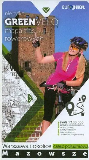 Książka - Mazowieckie. Warszawa i okolice. Część południowa. Mapa tras rowerowych 1:100 000