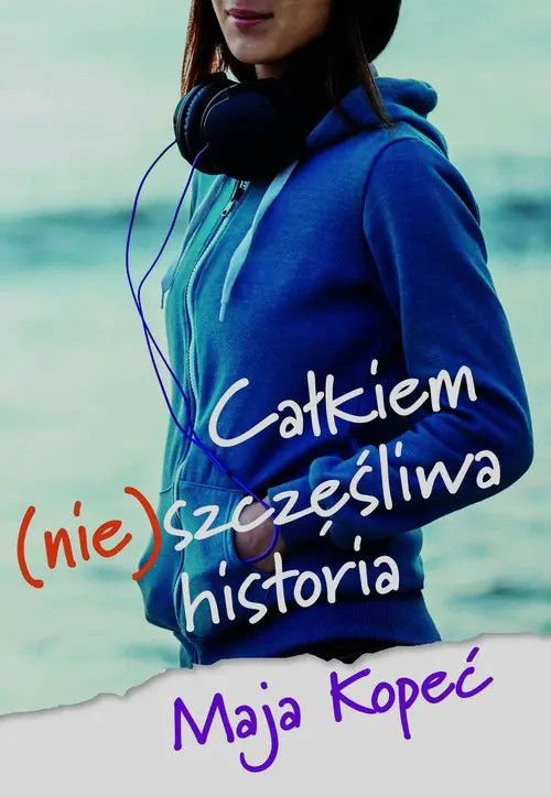 Książka - Całkiem (nie)szczęśliwa historia 