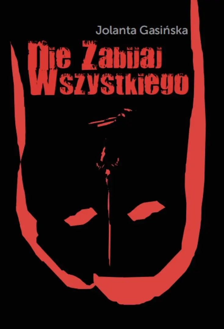 Książka - Nie zabijaj wszystkiego