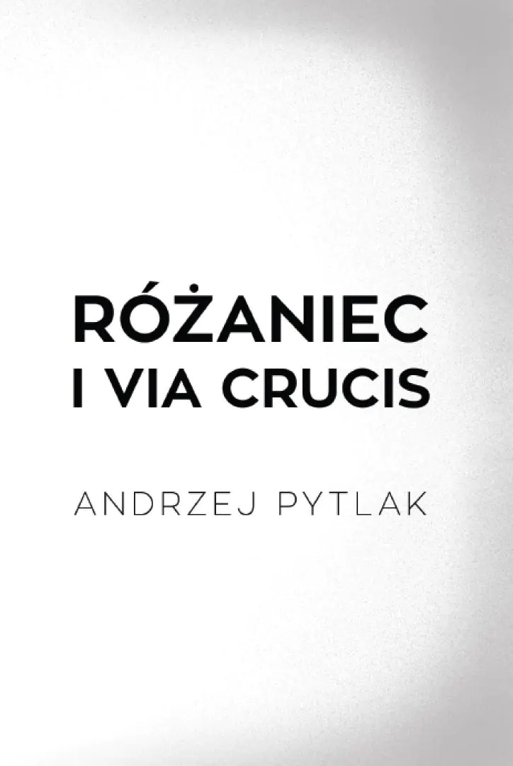 Książka - Różaniec i Via crucis