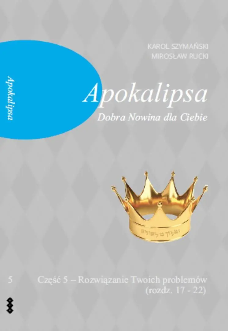 Książka - Apokalipsa. Dobra nowina dla ciebie