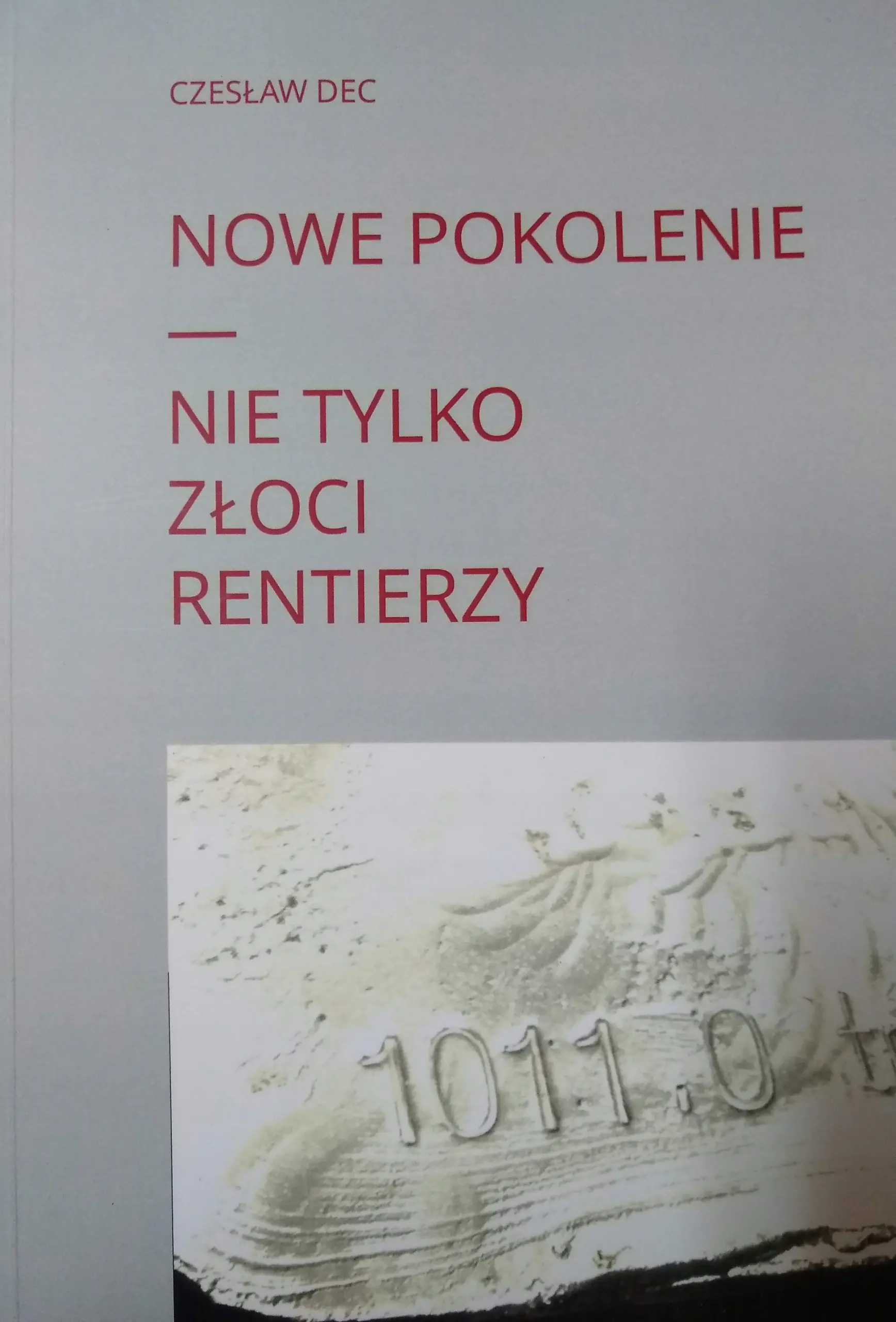 Książka - Nowe pokolenie. Nie tylko złoci rentierzy