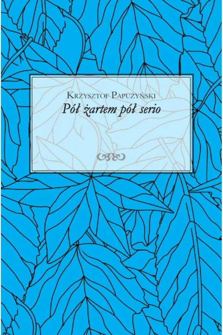 Książka - Pół żartem pół serio