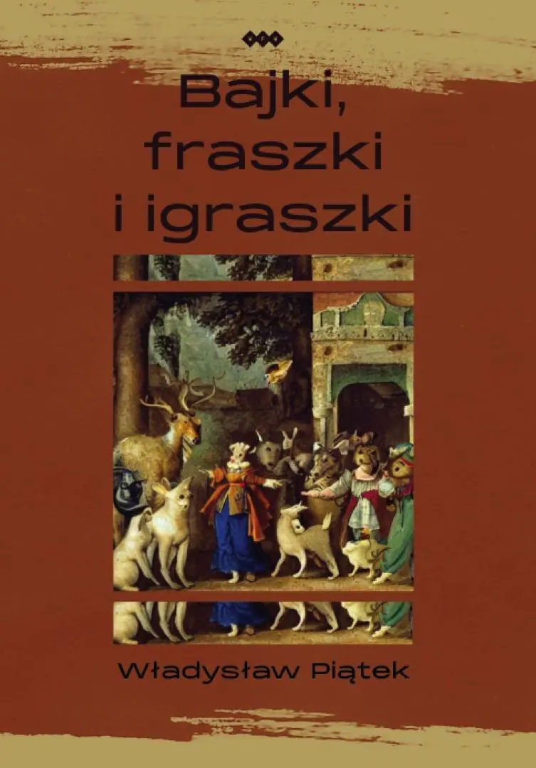 Książka - Bajki, fraszki i igraszki