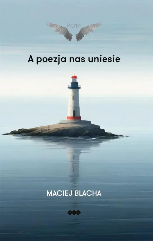 Książka - A poezja nas uniesie