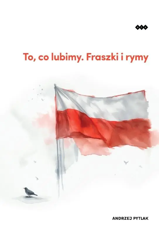 Książka - To, co lubimy. Fraszki i rymy