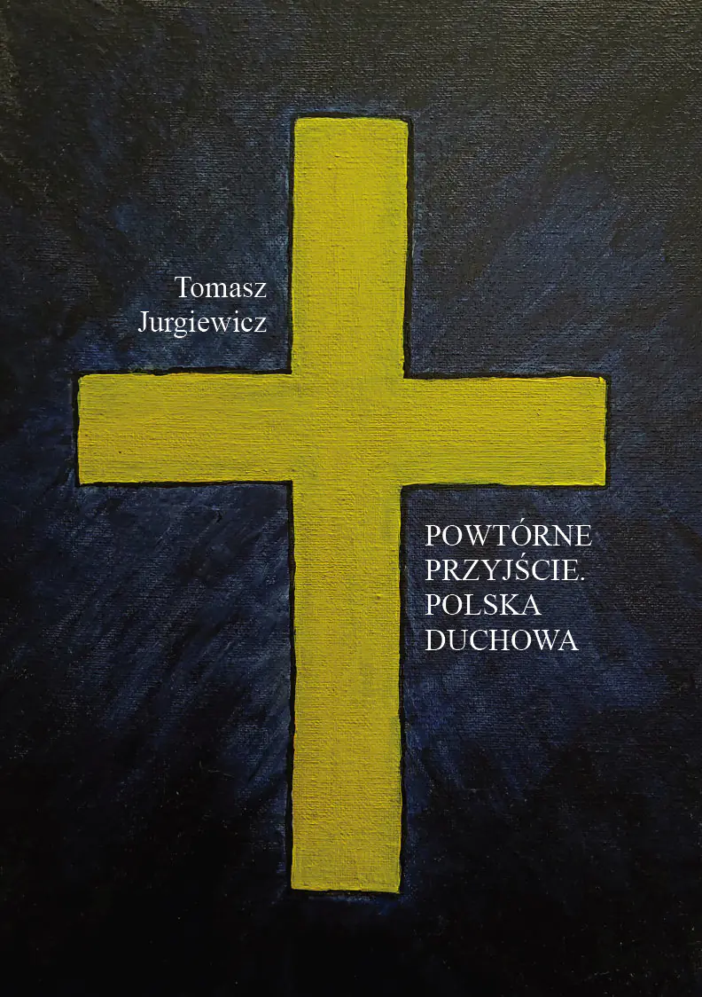 Książka - Powtórne przyjście Polska duchowa