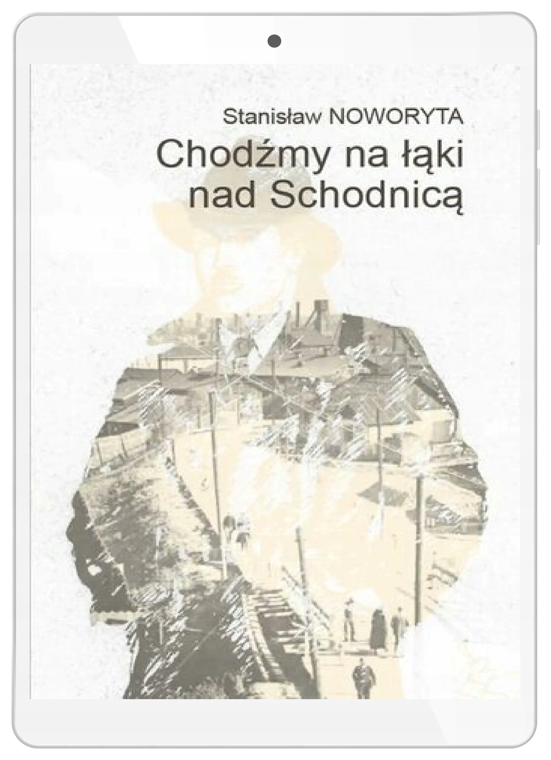 Książka - Chodźmy na łąki nad Schodnicą
