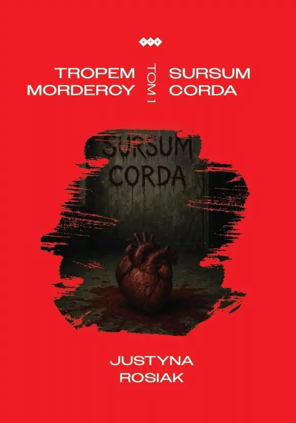 Książka - Tropem mordercy T.1 Sursum corda