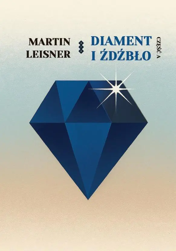 Książka - Diament i Źdźbło cz.A