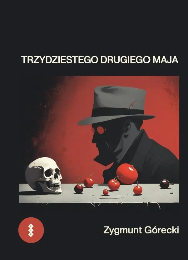 Książka - Trzydziestego drugiego maja