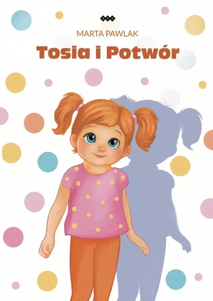 Książka - Tosia i potwór