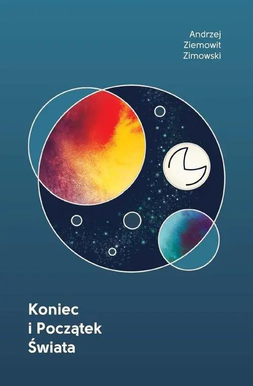 Książka - Koniec i Początek Świata