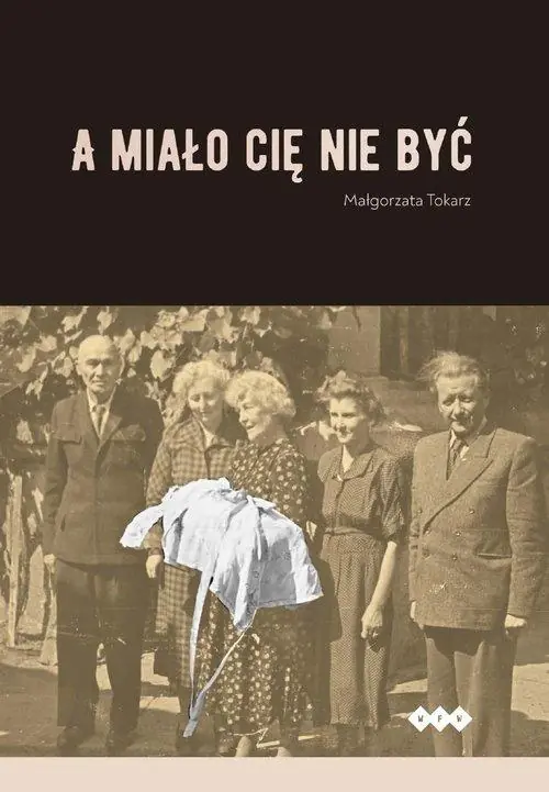 Książka - A miało cię nie być