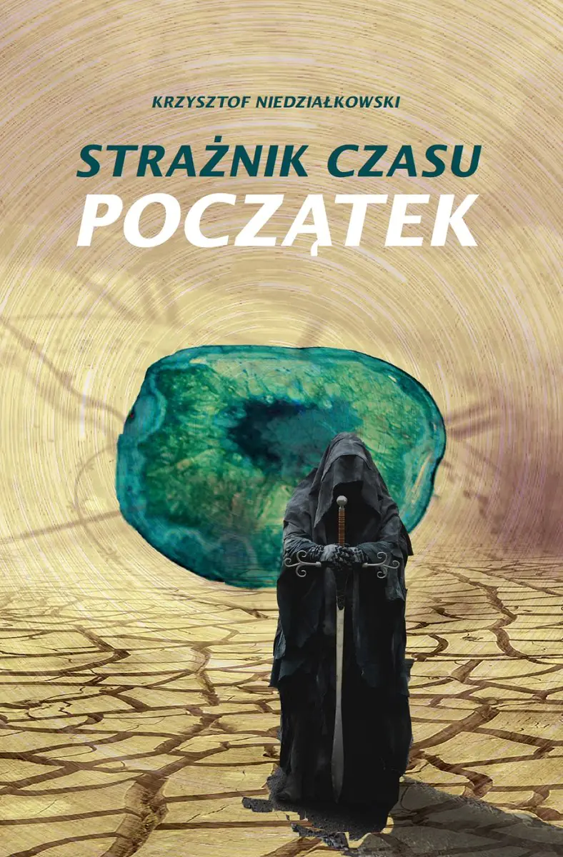 Książka - Strażnik czasu Początek