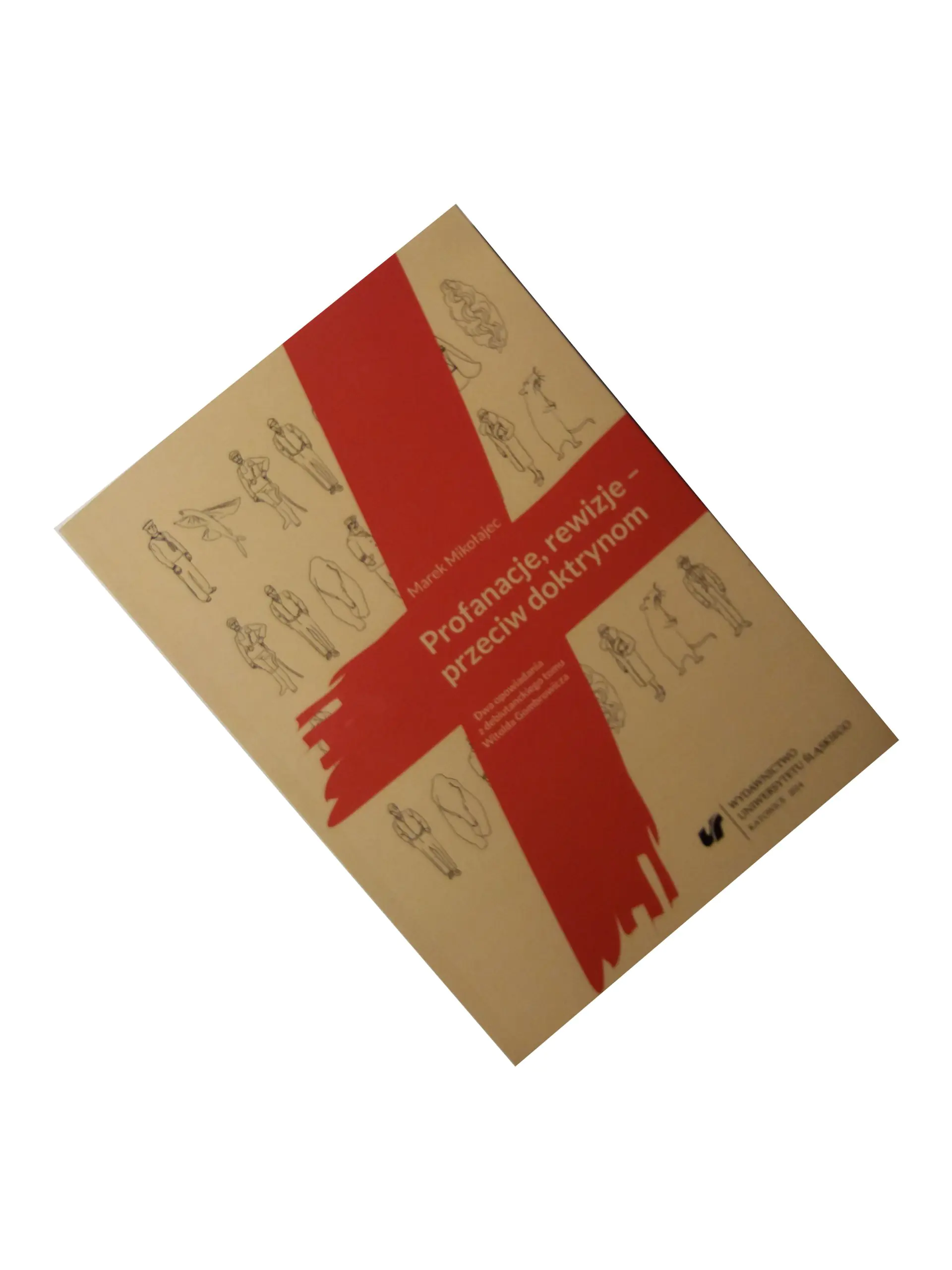 Książka - Profanacje, rewizje przeciw doktrynom. Dwa opowia