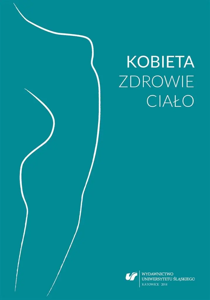 Książka - Kobieta zdrowie ciało. Perspektywa...