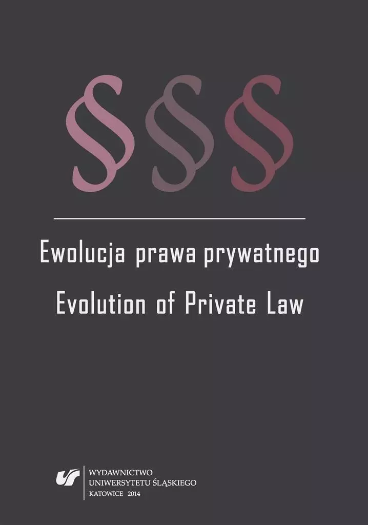 Książka - Ewolucja prawa prywatnego. Evolution of Private ..
