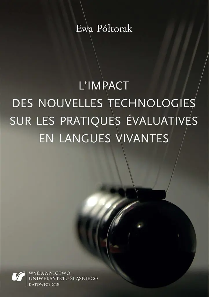 Książka - Limpact des nouvelles technologies sur les pratiques evaluatives en langues vivantes