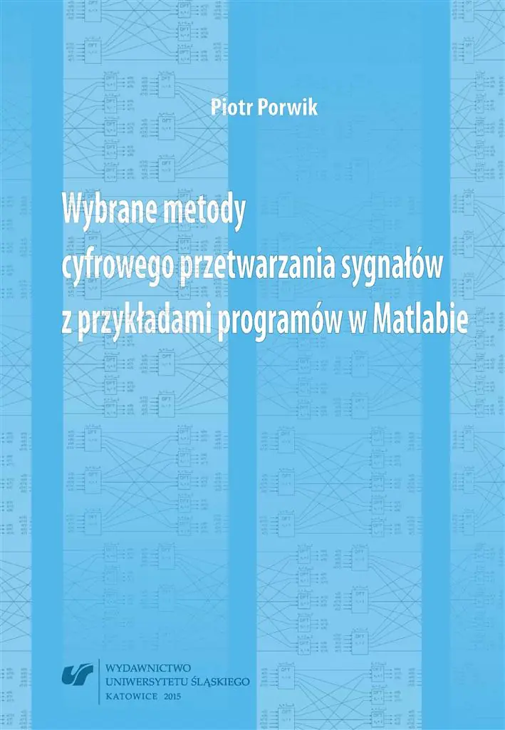 Książka - Wybrane metody cyfrowego przetwarzania sygnałów...