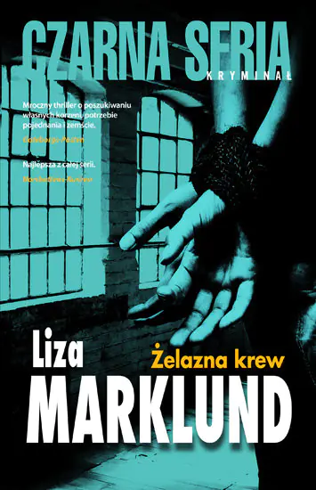 Książka - Żelazna krew. Annika Bengtzon. Tom 11