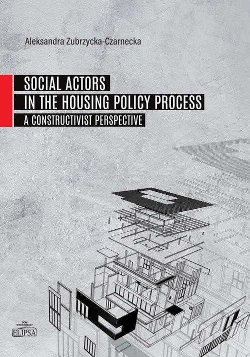 Książka - Social Actors in the Housing Policy Process