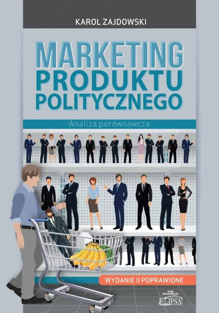 Książka - Marketing produktu politycznego