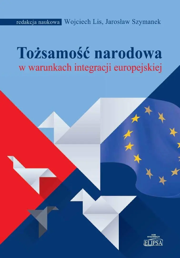 Książka - Tożsamość narodowa w warunkach integracji...
