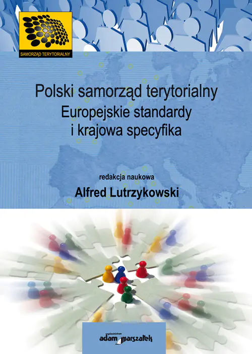 Książka - Polski samorząd terytorialny Europejskie standardy i krajowa specyfika 