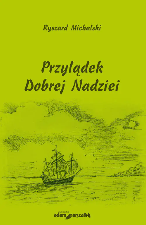Książka - Przylądek Dobrej Nadziei - Ryszard Michalski