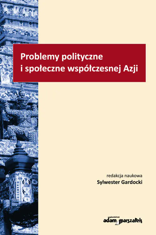 Książka - Problemy polityczne i społeczne współczesnej Azji