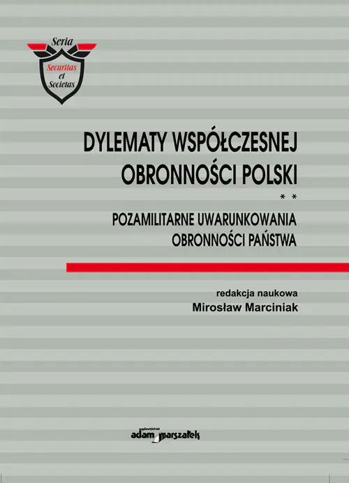 Książka - Dylematy współczesnej obronności Polski Tom 2 Pozamilitarne uwarunkowania obronności państwa