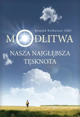 Książka - Modlitwa. Nasza najgłębsza tęsknota