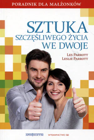 Książka - Sztuka szczęśliwego życia we dwoje