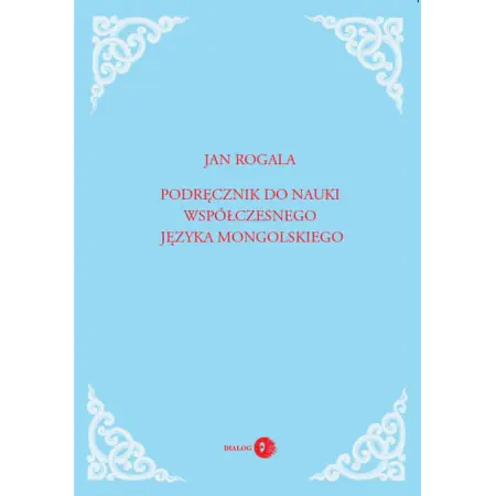 Książka - Podręcznik do nauki współ. jęz. mongolskiego