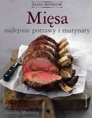 Książka - Mięsa. Najlepsze potrawy i marynaty