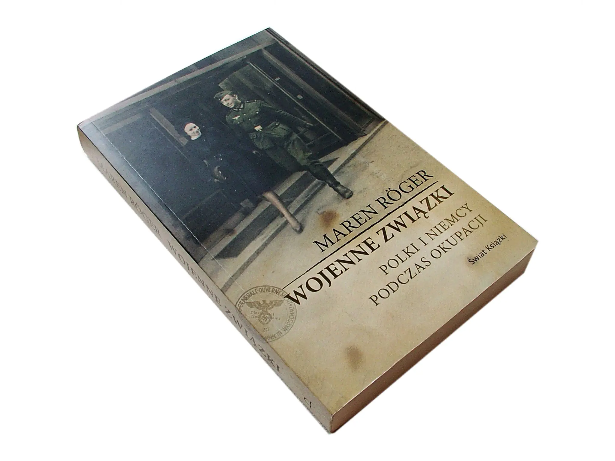 Książka - Wojenne związki. Polki i Niemcy podczas okupacji