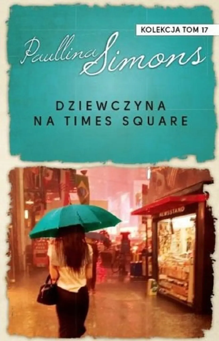 Książka - Dziewczyna na Times Square Kolekcja tom 17 Paullina Simons