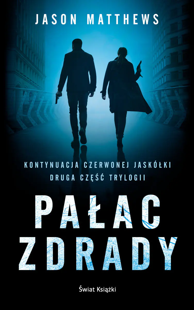 Książka - Pałac zdrady. Czerwona jaskółka. Tom 2